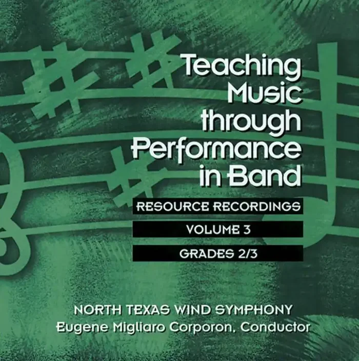 Teaching Music Through Performance in Band, Vol. 3
