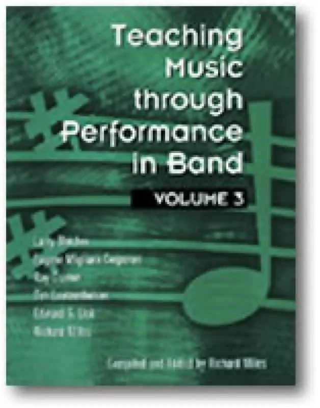 Teaching Music through Performance in Band, Vol. 3