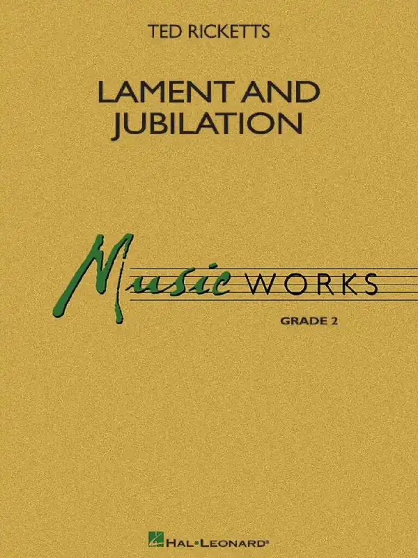 Ted Ricketts Lament And Jubilation Blasorchester