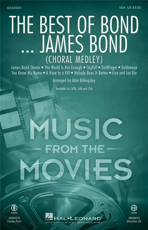 The Best of Bond… James Bond (Choral Medley) (Arr. Alan Billingsley) Frauenchor mit Begleitung