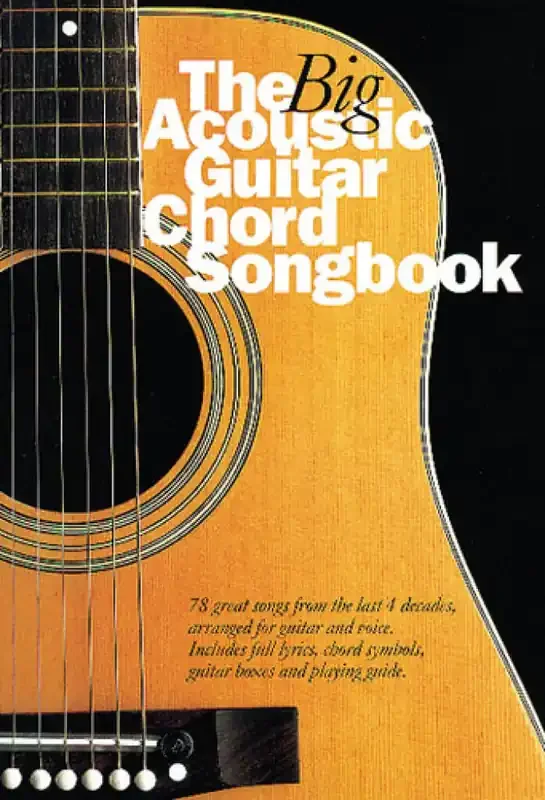 The Big Acoustic Guitar Chord Songbook Melodie, Text, Akkorde