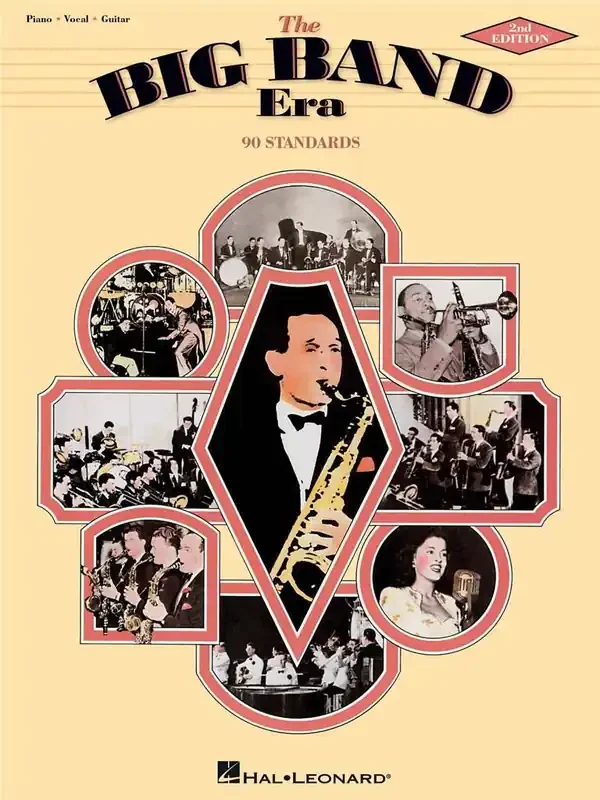 The Big Band Era – 2nd Edition Klavier, Gesang, Gitarre (Songbooks)