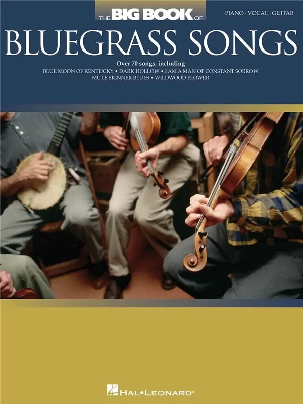 The Big Book of Bluegrass Songs Klavier, Gesang, Gitarre (Songbooks)