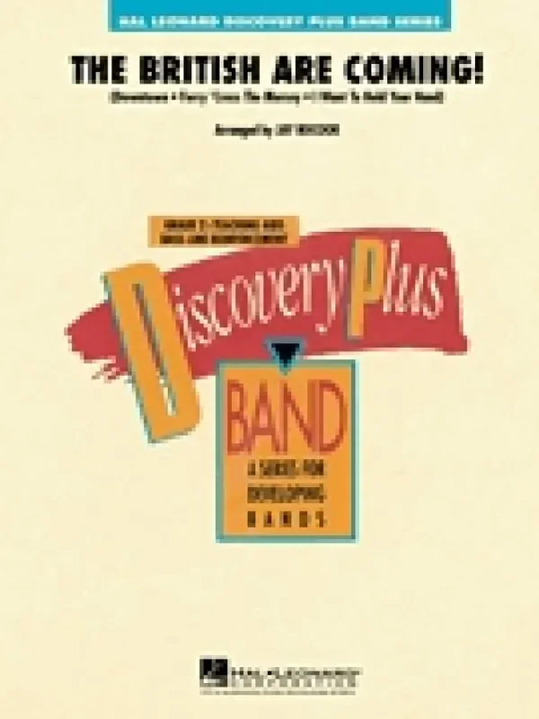 The British Are Coming! (Arr. Jay Bocook) Blasorchester