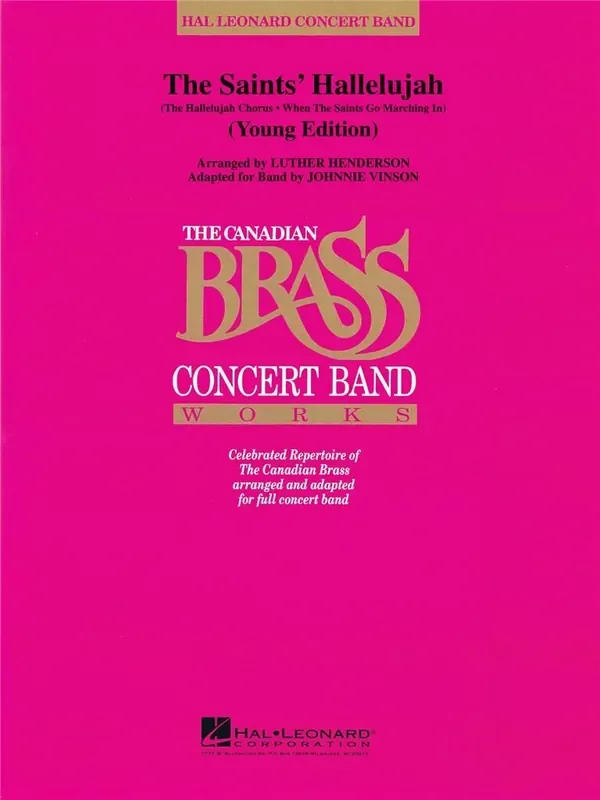 The Canadian Brass The Saints‘ Hallelujah (Young Edition) (Arr. Johnnie Vinson) Blasorchester