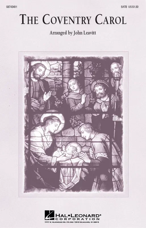 The Coventry Carol (Arr. John Leavitt) Gemischter Chor mit Begleitung