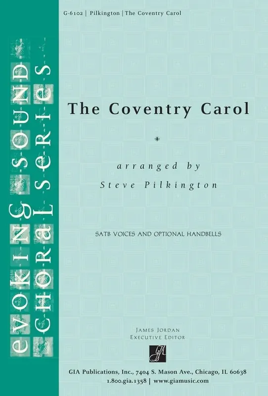 The Coventry Carol (Arr. Steve Pilkington) Gemischter Chor mit Begleitung