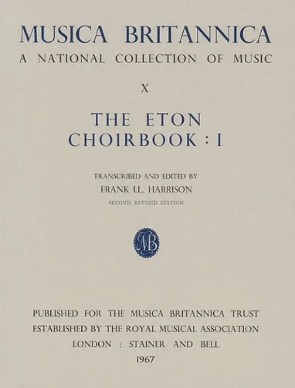 The Eton Choirbook I Gemischter Chor mit Begleitung