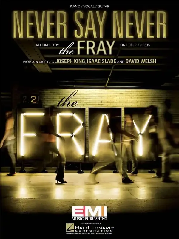 The Fray Never Say Never Klavier, Gesang, Gitarre (Songbooks)