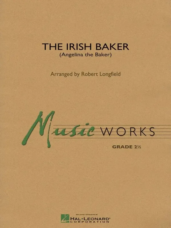 The Irish Baker (Arr. Robert Longfield) Blasorchester