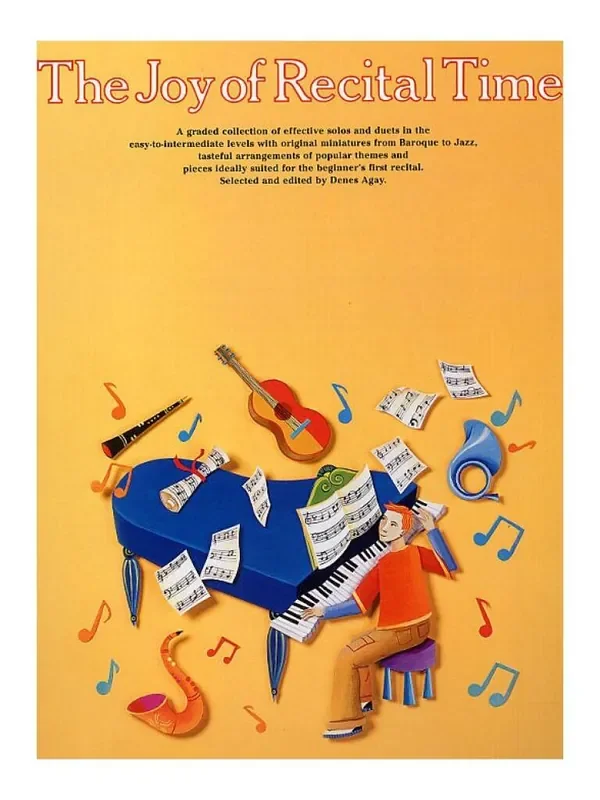 The Joy Of Recital Time Klavier Solo