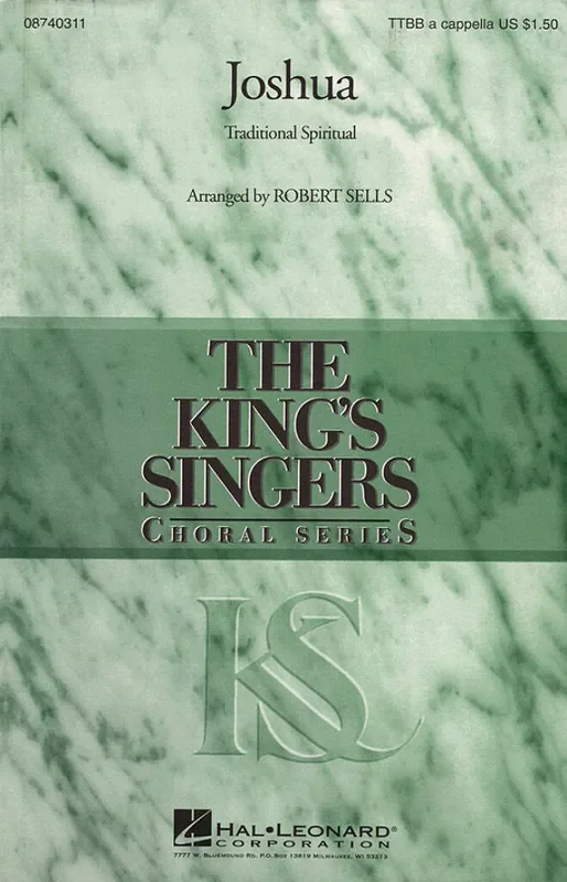 The King‘s Singers Joshua (Arr. Robert Sells) Männerchor mit Begleitung
