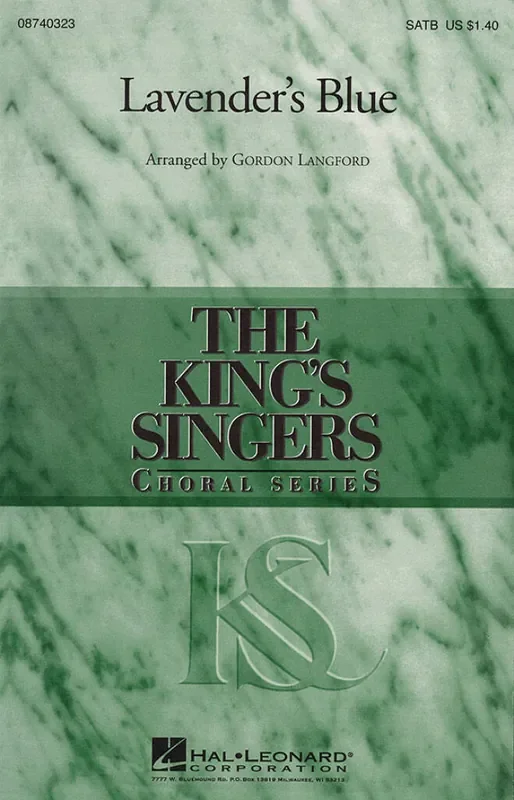 The King‘s Singers Lavender‘s Blue (Arr. Gordon Langford) Gemischter Chor mit Klavier/Orgel
