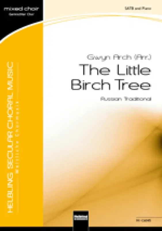 The little Birch Tree (Arr. Gwyn Arch) Gemischter Chor mit Begleitung