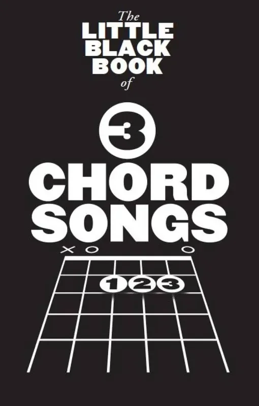 The Little Black Songbook 3 Chord Songs Melodie, Text, Akkorde