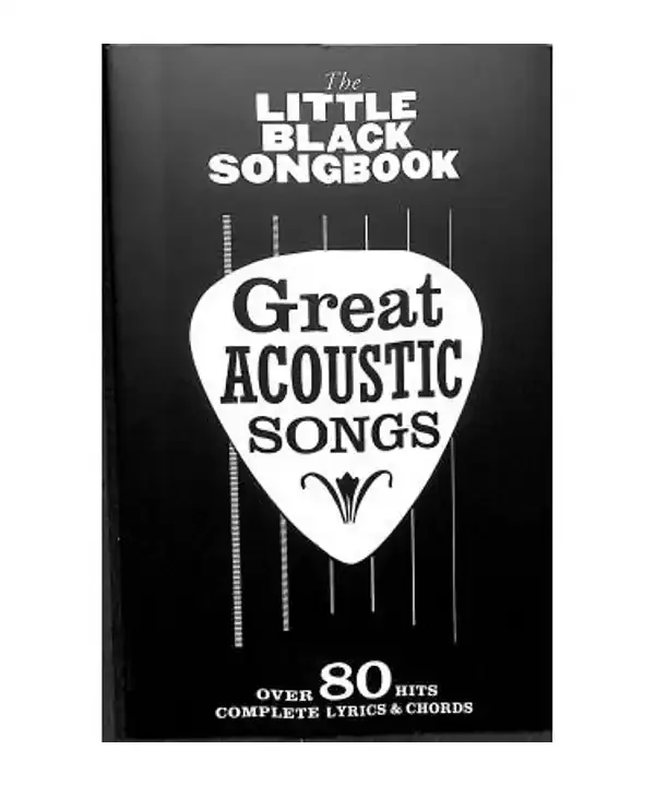 The Little Black Songbook – Great Acoustic Songs