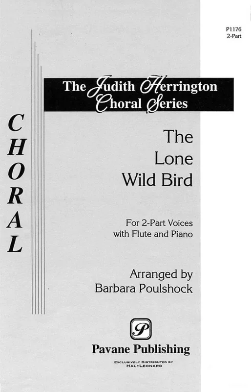 The Lone Wild Bird (Arr. Barbara Poulshock) Frauenchor mit Begleitung