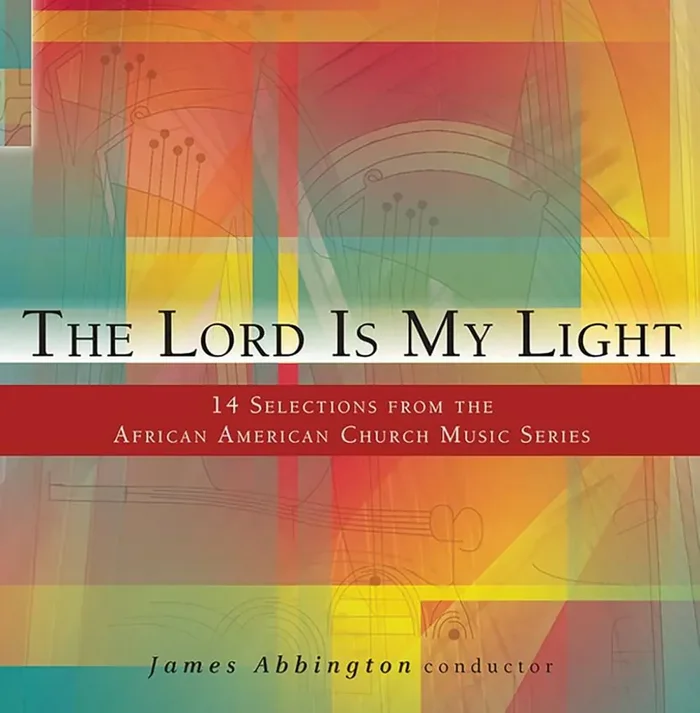 The Lord Is My Light