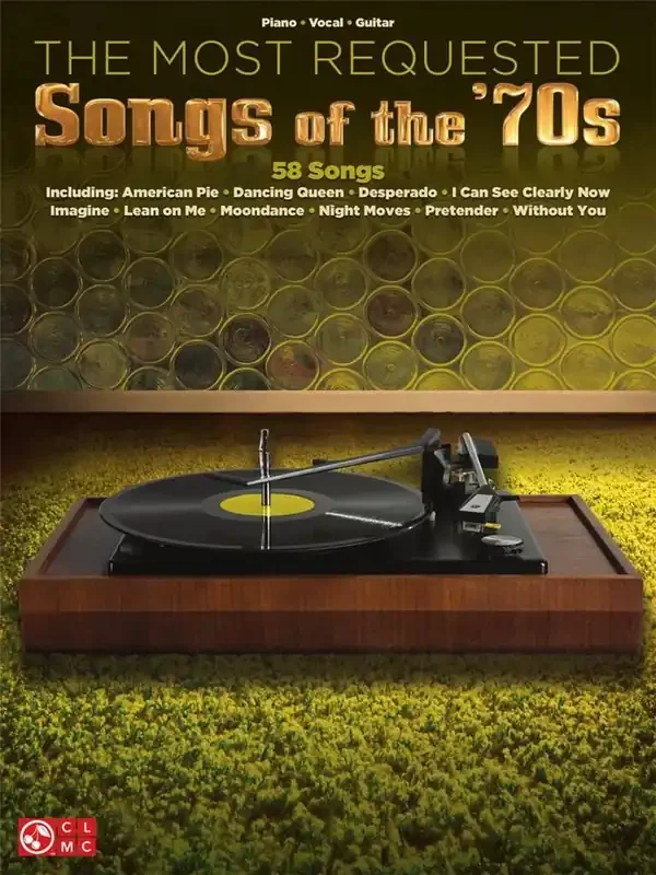 The Most Requested Songs of the ‘70s Klavier, Gesang, Gitarre (Songbooks)