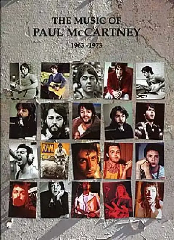 The Music Of Paul McCartney 1963-1973 Klavier, Gesang, Gitarre (Songbooks)