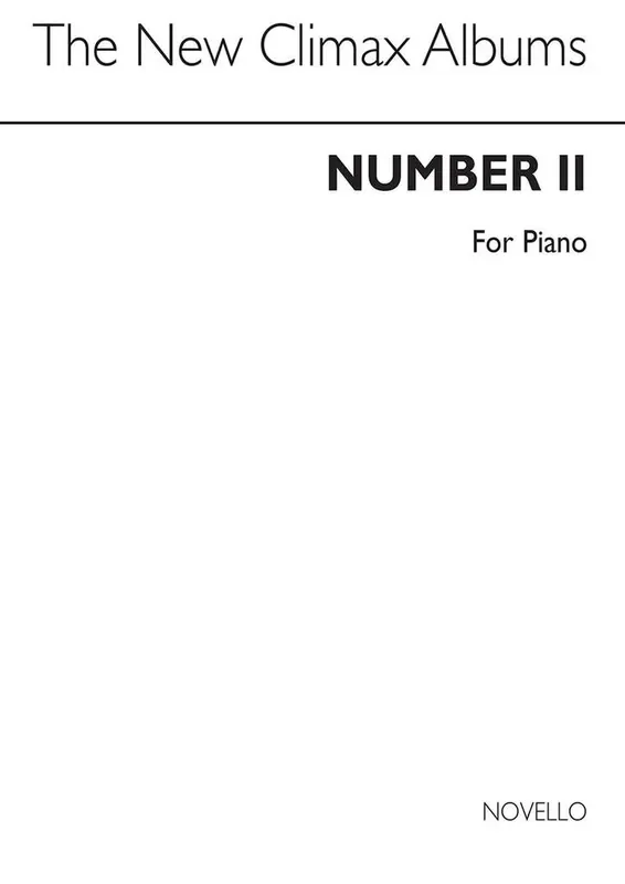 The New Climax Albums For Piano Volume 2 Klavier Solo