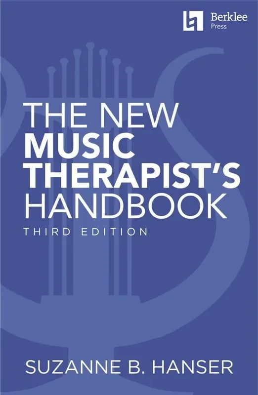The New Music Therapist‘s Handbook – 3rd Edition