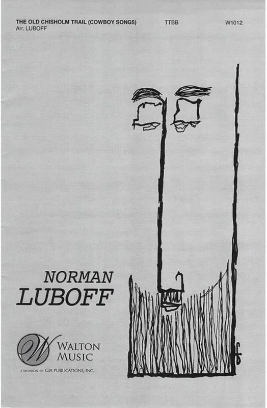 The Old Chisholm Trail (Arr. Norman Luboff) Männerchor mit Klavier/Orgel