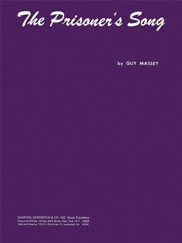The Prisoner‘s Song Klavier, Gesang, Gitarre (Songbooks)
