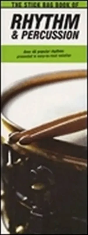 The Stick Bag Book of Rhythm and Percussion