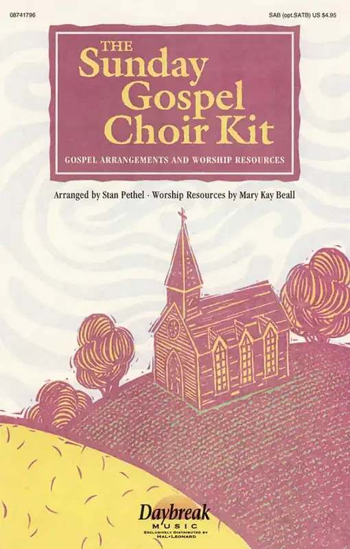 The Sunday Gospel Choir Kit (Arr. Stan Pethel) Gemischter Chor mit Begleitung