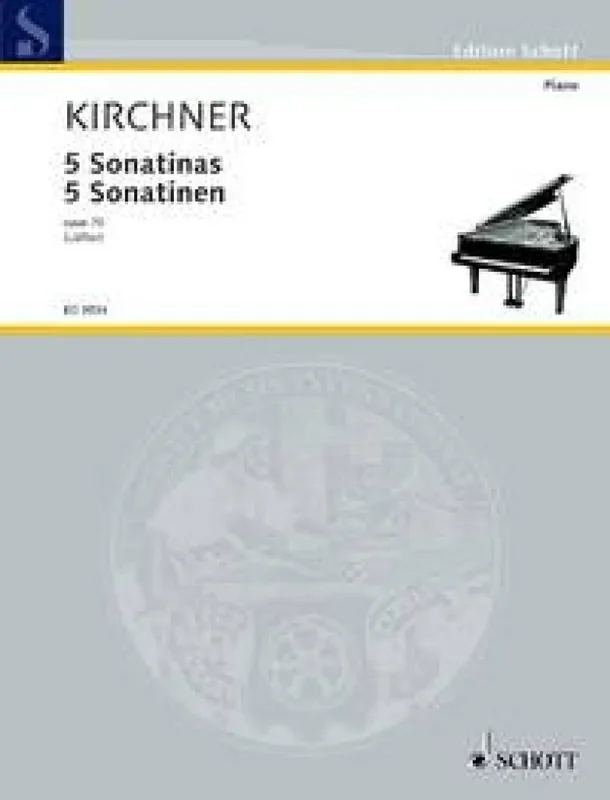 Theodor Kirchner Five Sonatinas op. 70 Klavier Solo