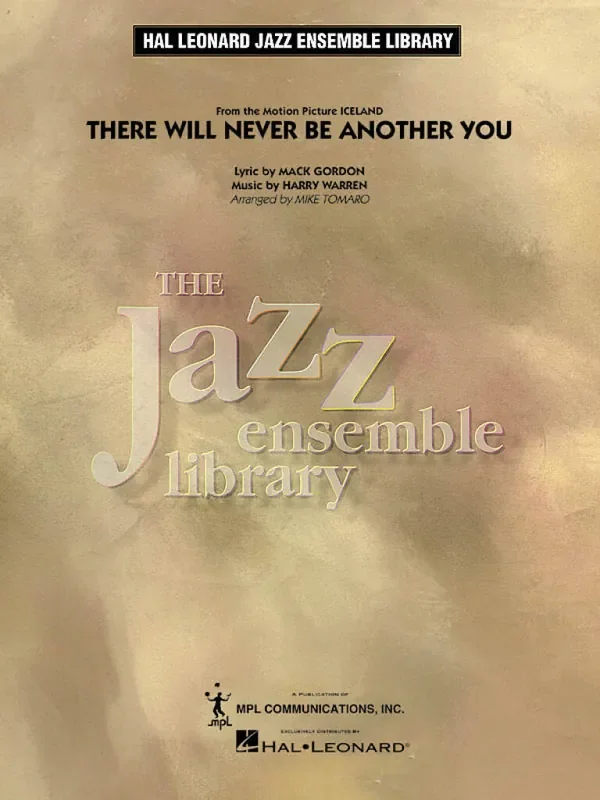There Will Never Be Another You (Arr. M. Tomaro) Jazz Ensemble