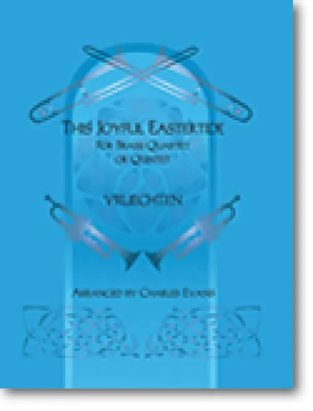 This Joyful Eastertide (Arr. Charles Evans) Blechbläser Ensemble
