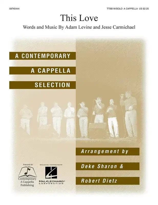 This Love (Arr. Deke Sharon) Männerchor A cappella