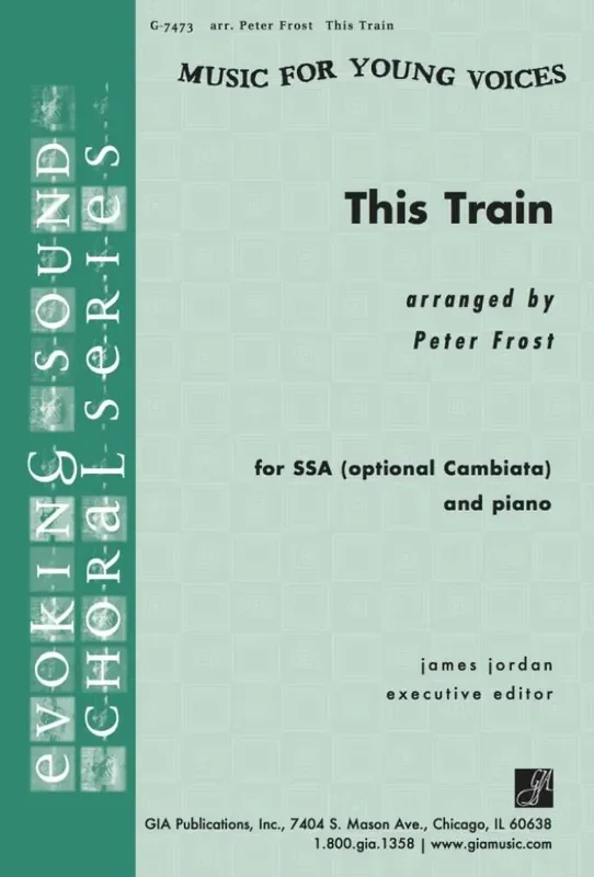 This Train (Arr. Peter Frost) Frauenchor mit Begleitung