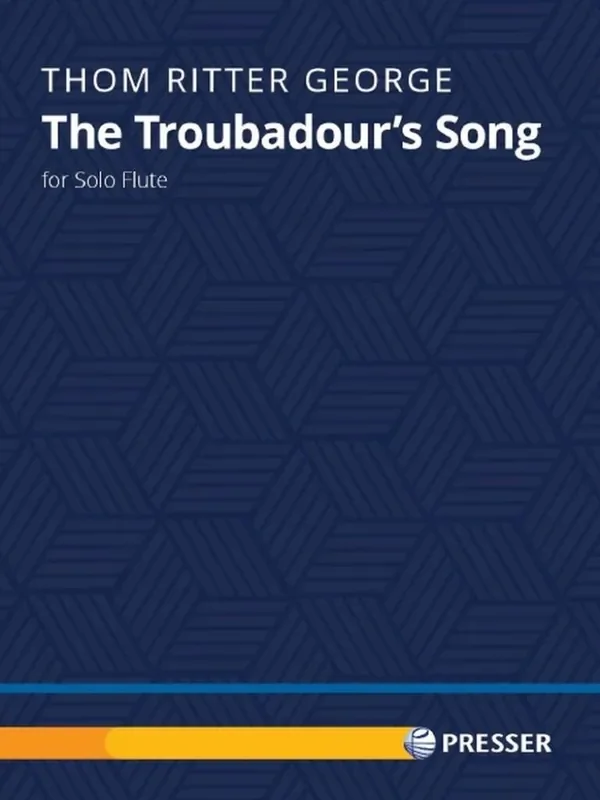 Thom Ritter George The Troubadour‘s Song Flöte Solo