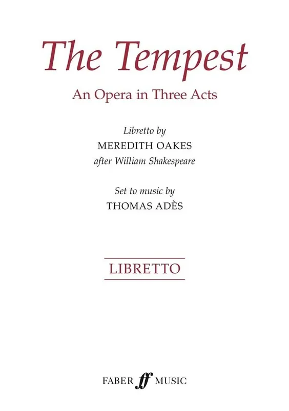 Thomas Adès The Tempest (2003)