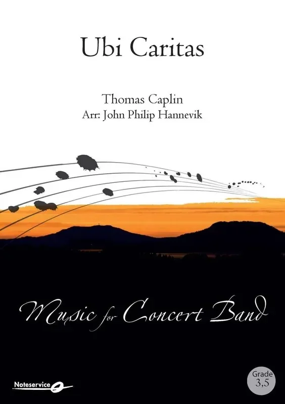 Thomas Caplin Ubi Caritas (Arr. John Philip Hannevik) Blasorchester