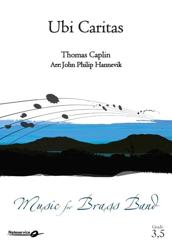 Thomas Caplin Ubi Caritas (Arr. John Philip Hannevik) Brass Band