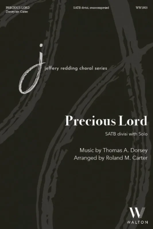 Thomas Dorsey Precious Lord (Arr. Roland M. Carter) Gemischter Chor mit Begleitung