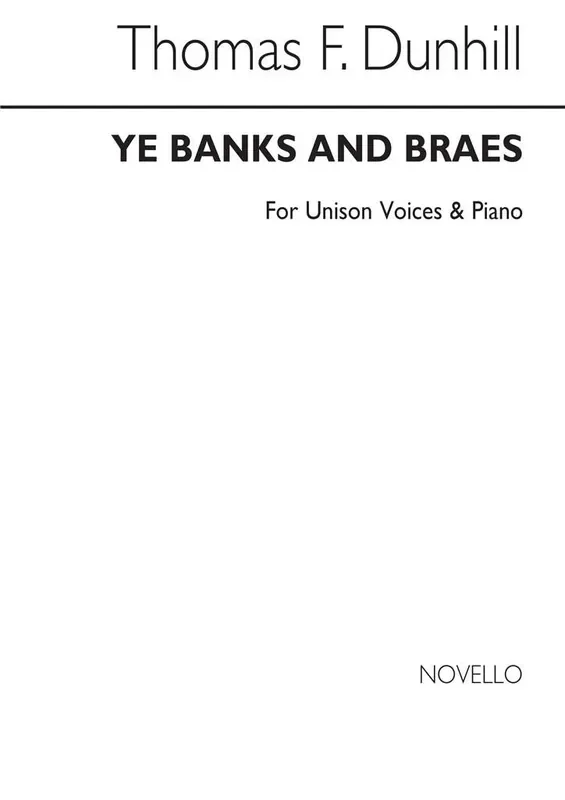 Thomas Dunhill Ye Banks And Braes (Unison) Gemischter Chor mit Begleitung