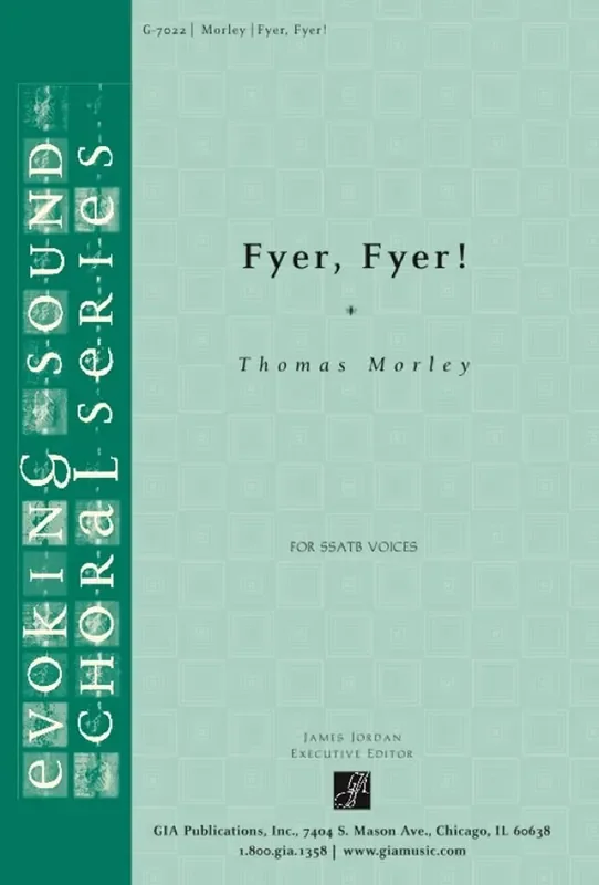 Thomas Morley Fyer, Fyer! Gemischter Chor mit Begleitung