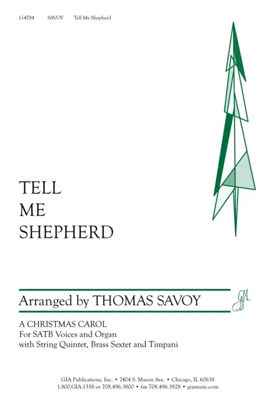Thomas Savoy Tell Me Shepherd (Arr. Thomas Savoy) Gemischter Chor mit Klavier/Orgel