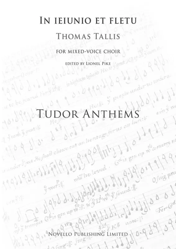 Thomas Tallis In Jejunio Et Fletu (Tudor Anthems) Gemischter Chor mit Klavier/Orgel