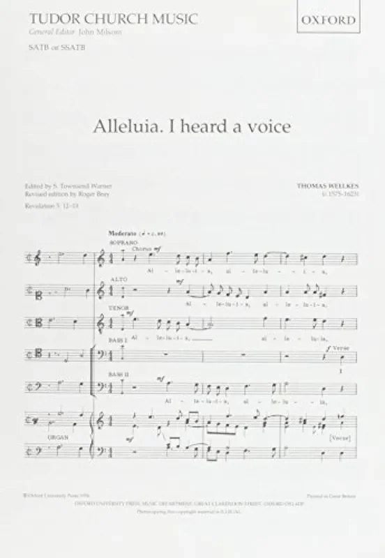 Thomas Weelkes Alleluia. I heard a voice Gemischter Chor mit Begleitung