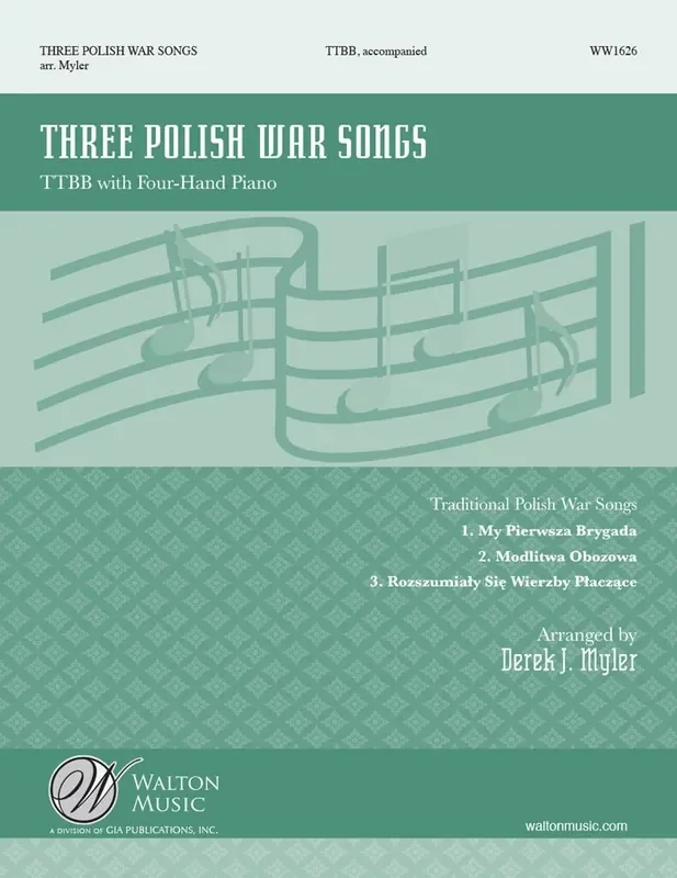 Three Polish War Songs (Arr. Derek J. Myler) Männerchor mit Klavier/Orgel