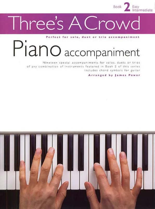 Three‘s A Crowd Book 2 Piano Accompaniment Klavier mit Begleitung