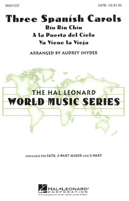 Three Spanish Carols (Arr. Audrey Snyder) Gemischter Chor mit Begleitung