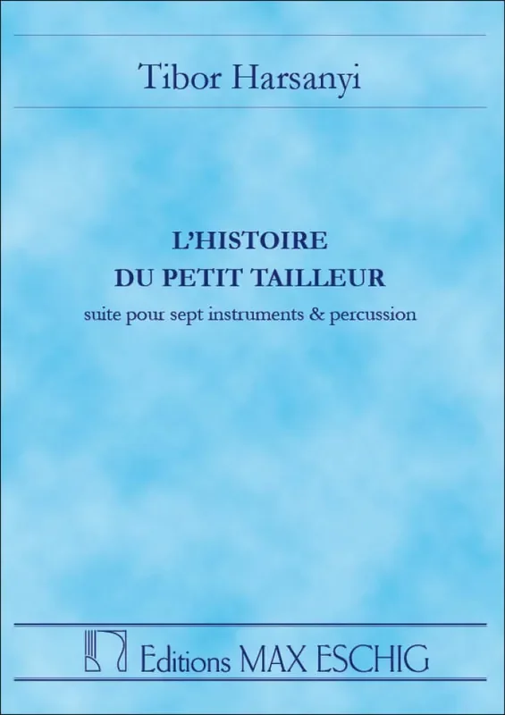 Tibor Harsanyi Histoire Du Petit Tailleur Poche Kammerensemble