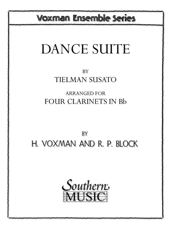 Tielman Susato Dance Suite (Arr. Himie Voxman) Klarinette Ensemble